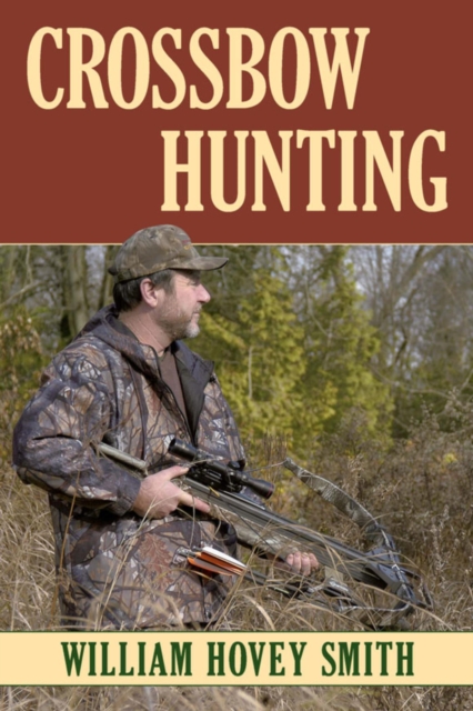 Crossbow Hunting, EPUB eBook