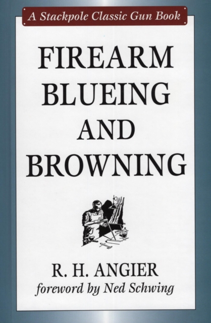 Firearm Blueing and Browning, EPUB eBook