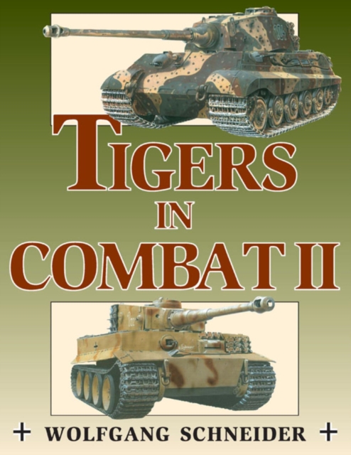 Tigers in Combat, EPUB eBook