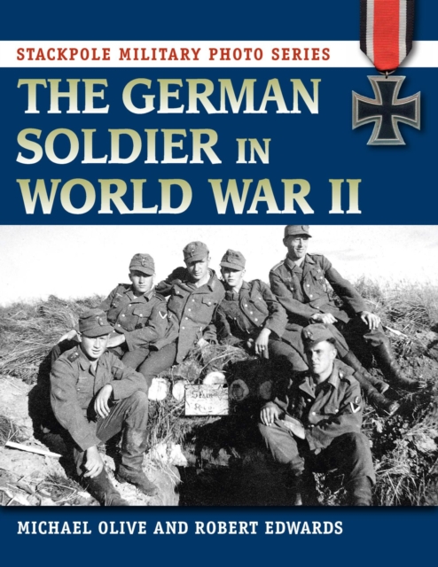 The German Soldier in World War II, EPUB eBook
