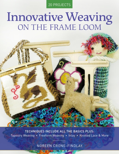 Innovative Weaving on the Frame Loom, EPUB eBook