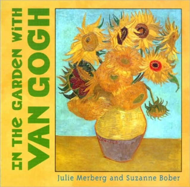 In the  Garden with Van Gogh, Board book Book