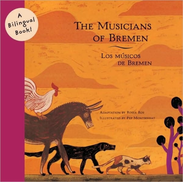 Musicians of Bremen/Los Musicos De Bremen, Paperback / softback Book