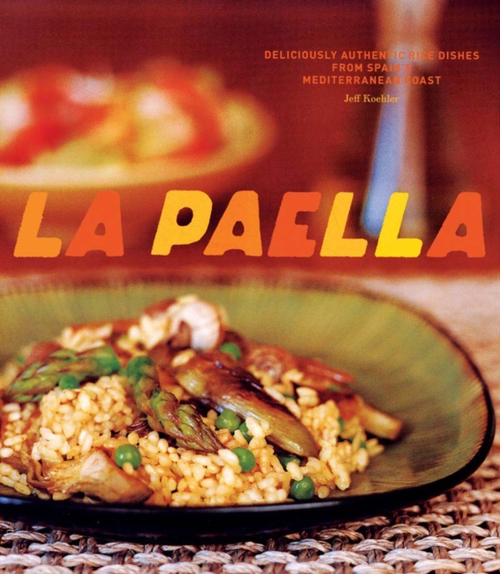 La Paella, Hardback Book