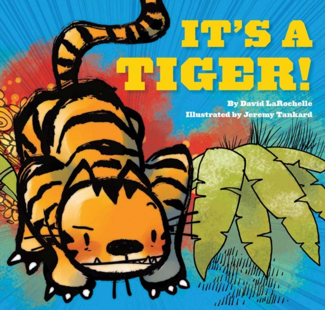 It's a Tiger!, Hardback Book