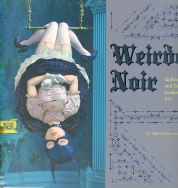 Weirdo Noir, Paperback / softback Book