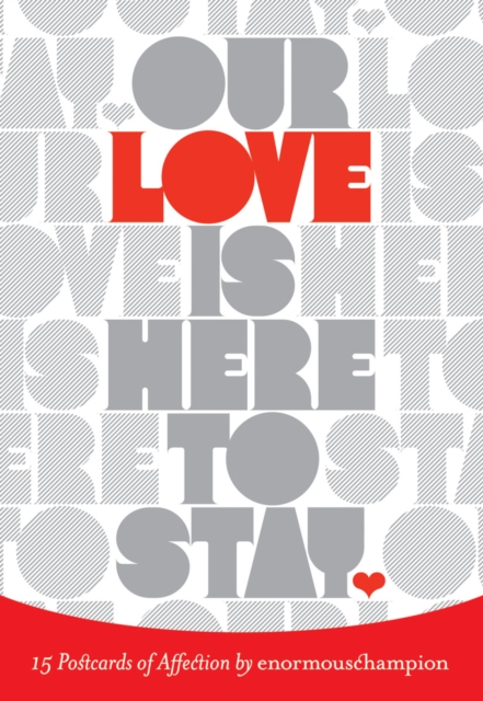 Our Love Is Here to Stay Postcard, Postcard book or pack Book