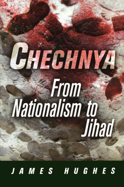 Chechnya : From Nationalism to Jihad, EPUB eBook