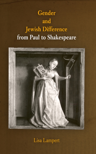 Gender and Jewish Difference from Paul to Shakespeare, EPUB eBook