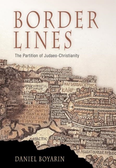 Border Lines : The Partition of Judaeo-Christianity, EPUB eBook