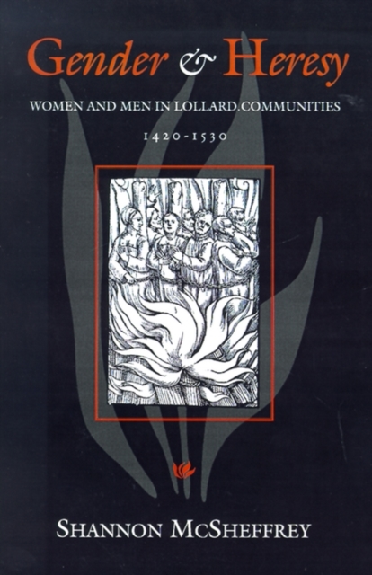 Gender and Heresy : Women and Men in Lollard Communities, 142-153, PDF eBook