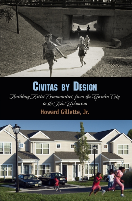 Civitas by Design : Building Better Communities, from the Garden City to the New Urbanism, EPUB eBook