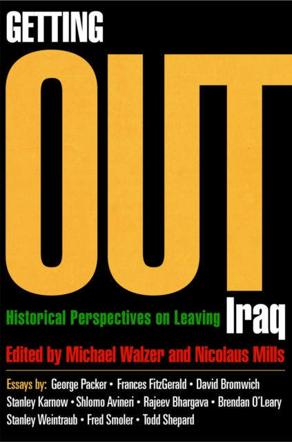 Getting Out : Historical Perspectives on Leaving Iraq, EPUB eBook