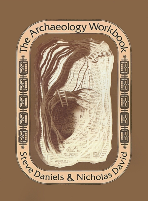 The Archaeology Workbook, Paperback / softback Book