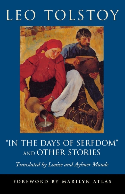 "In the Days of Serfdom" and Other Stories, Paperback / softback Book