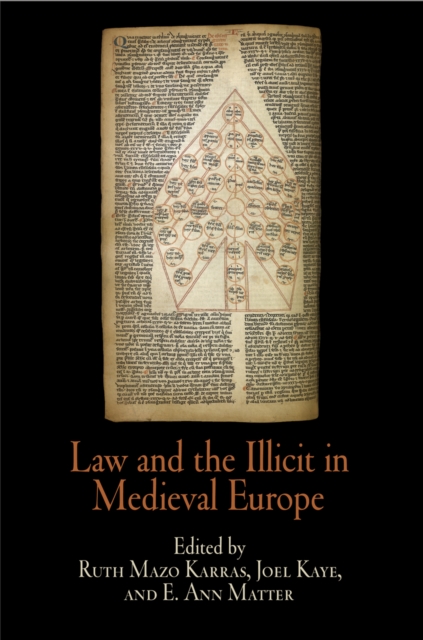 Law and the Illicit in Medieval Europe, Paperback / softback Book