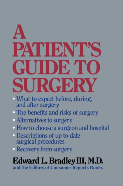 A Patient's Guide to Surgery, Hardback Book