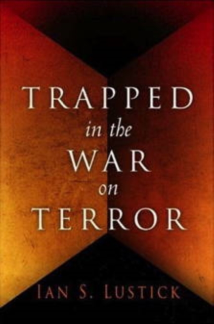 Trapped in the War on Terror, Hardback Book