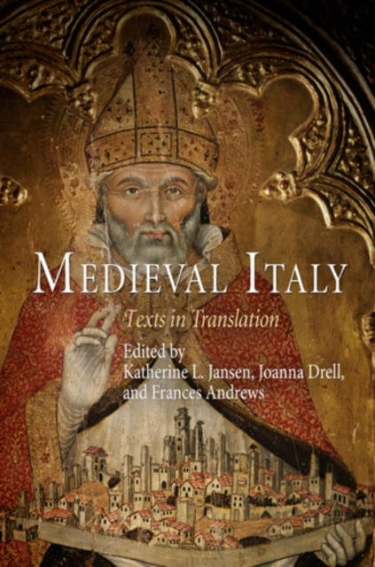Medieval Italy : Texts in Translation, Hardback Book