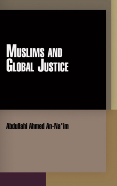 Muslims and Global Justice, Hardback Book