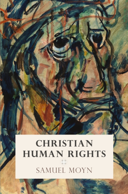 Christian Human Rights, Hardback Book
