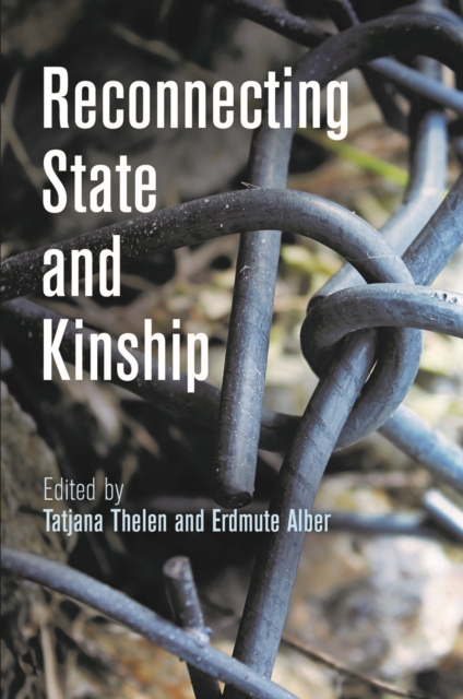 Reconnecting State and Kinship, Hardback Book