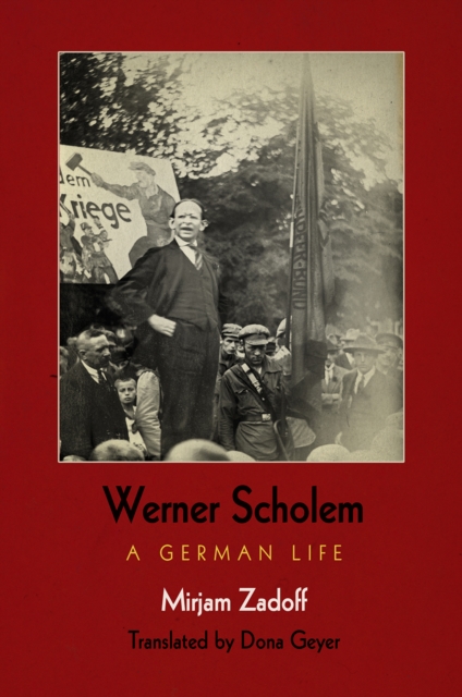 Werner Scholem : A German Life, Hardback Book