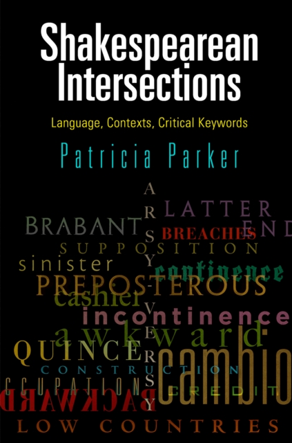Shakespearean Intersections : Language, Contexts, Critical Keywords, Hardback Book