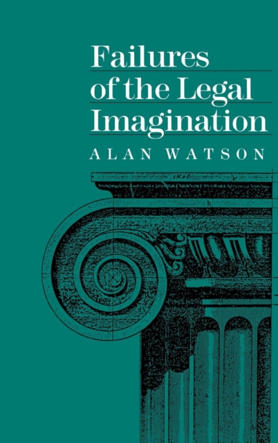 Failures of the Legal Imagination, Hardback Book