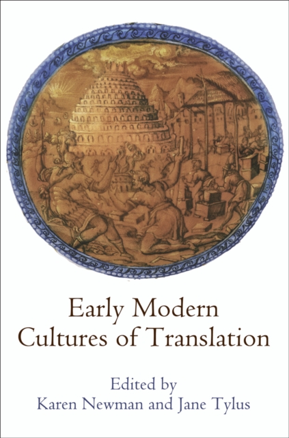 Early Modern Cultures of Translation, EPUB eBook