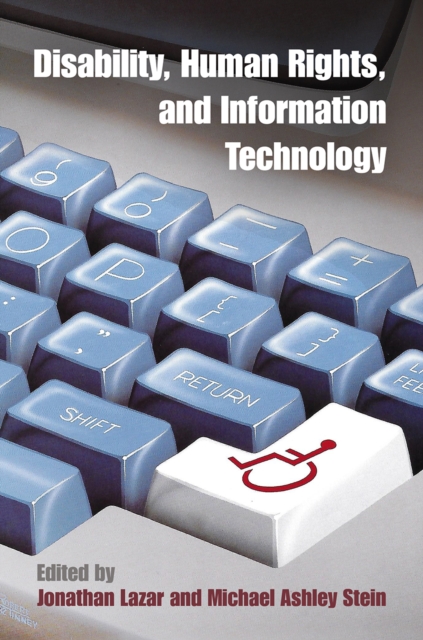 Disability, Human Rights, and Information Technology, EPUB eBook