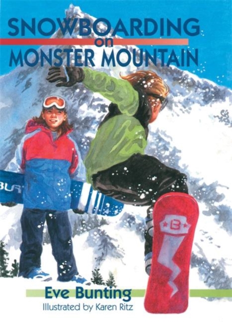 Snowboarding on Monster Mountain, Hardback Book