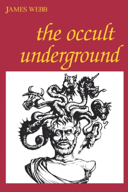 Occult Underground, The, Paperback / softback Book