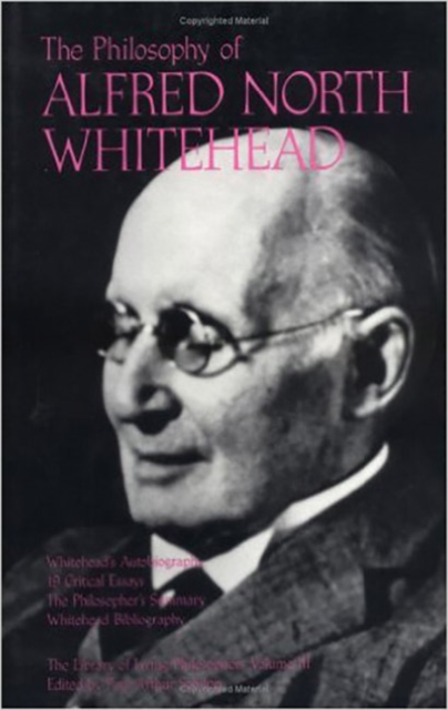 The Philosophy of Alfred North Whitehead, Volume 3, Paperback / softback Book