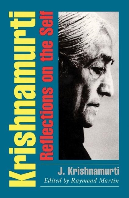 Krishnamurti : Reflections on the Self, Paperback / softback Book
