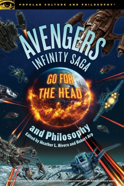 Avengers Infinity Saga and Philosophy, Paperback / softback Book