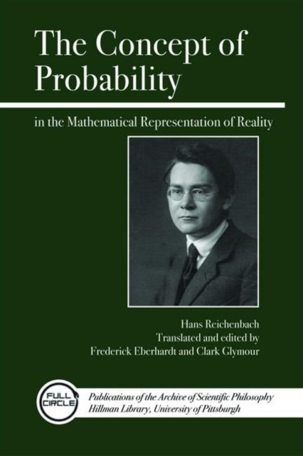 The Concept of Probability in the Mathematical Representation of Reality, Paperback / softback Book