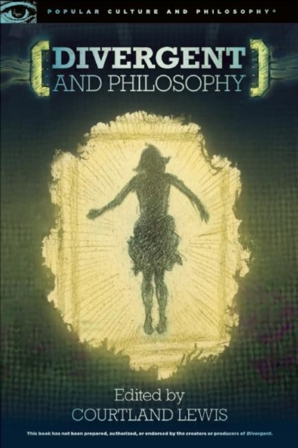 Divergent and Philosophy : The Factions of Life, EPUB eBook