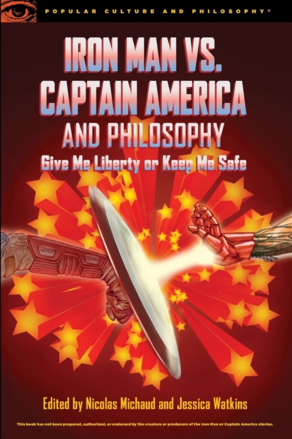 Iron Man vs. Captain America and Philosophy, Paperback / softback Book
