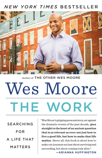 The Work : Searching for a Life That Matters, Paperback / softback Book