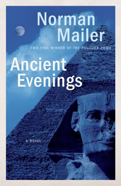 Ancient Evenings : A Novel, Paperback / softback Book