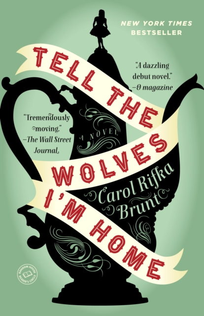 Tell the Wolves I'm Home, EPUB eBook