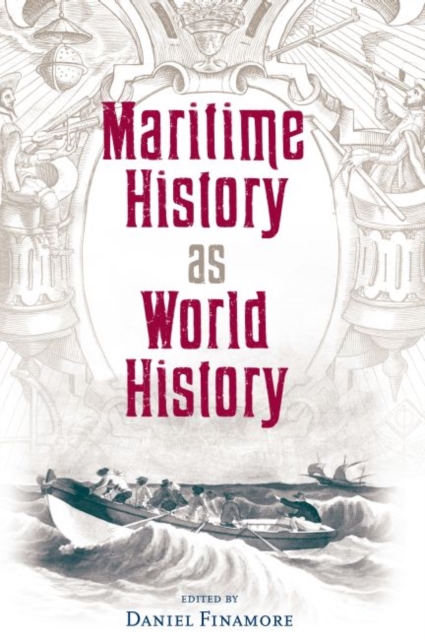 Maritime History and World History, Hardback Book