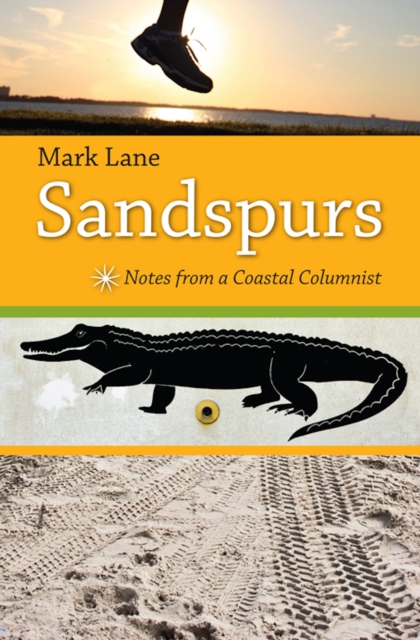 Sandspurs : Notes from a Coastal Columnist, EPUB eBook
