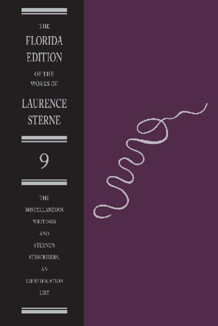 The Miscellaneous Writings and Sterne's Subscribers, an Identification List, Hardback Book