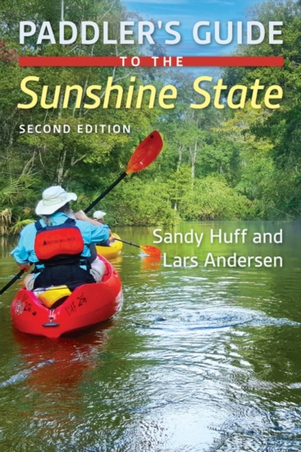 Paddler's Guide to the Sunshine State, Paperback / softback Book