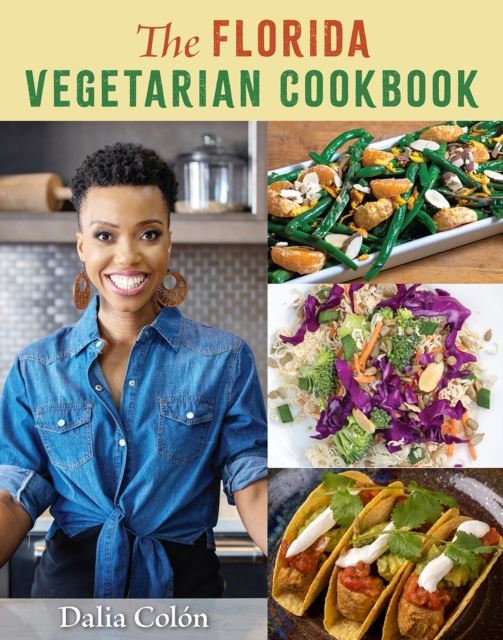 The Florida Vegetarian Cookbook, Hardback Book