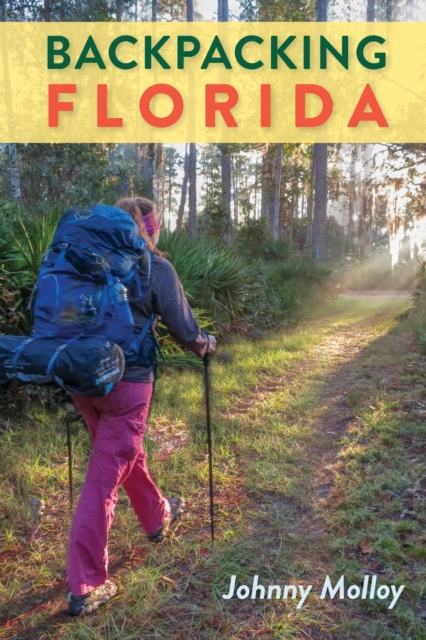 Backpacking Florida, Paperback / softback Book