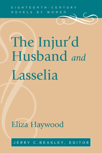 The Injur'd Husband and Lasselia, Paperback / softback Book