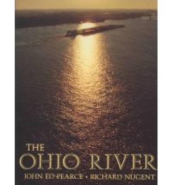 The Ohio River, Hardback Book